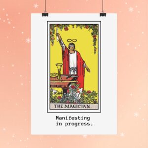 The Magician Tarot Card Poster — ‘Manifesting in Progress’ Wall Art | Creative Tarot Wall Art